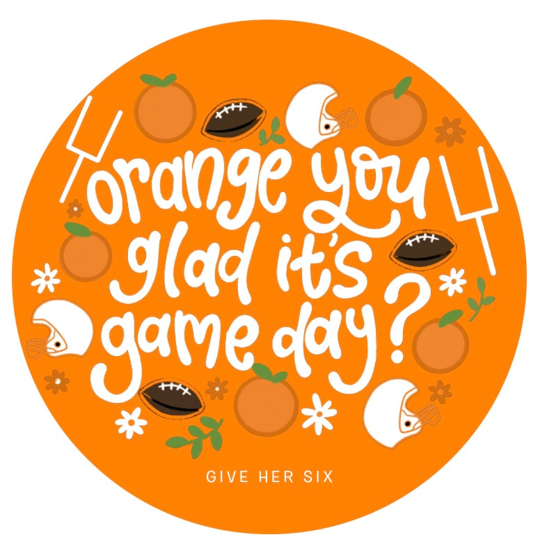 Button: Orange You Glad