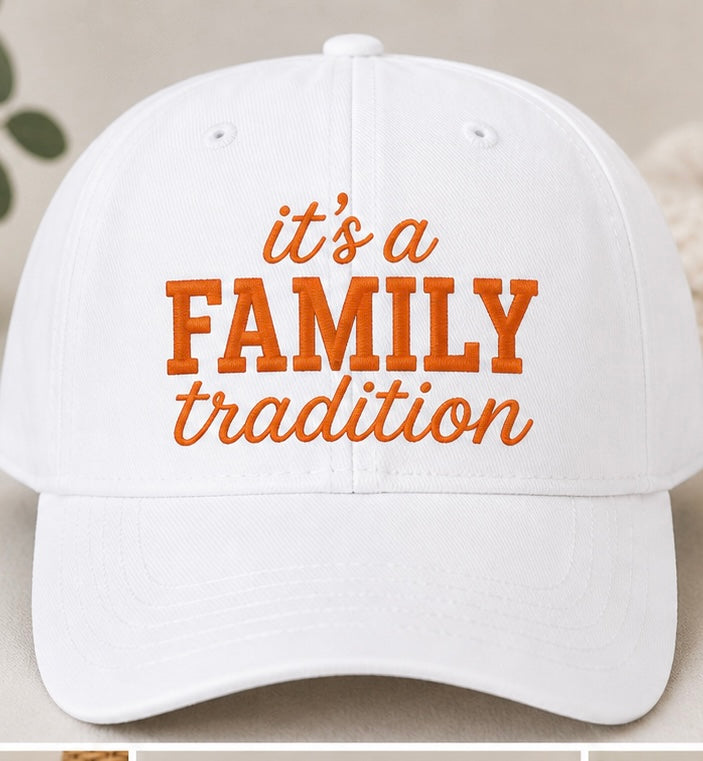 Family Tradition Hat