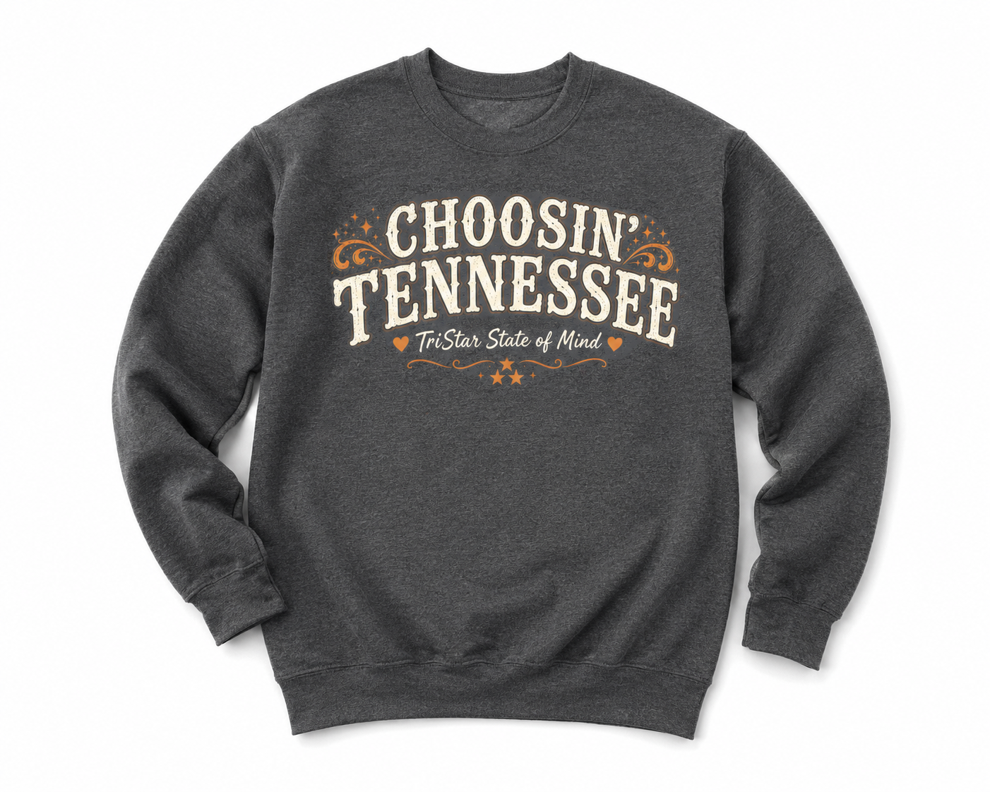 Choosin Tennessee Sweatshirt