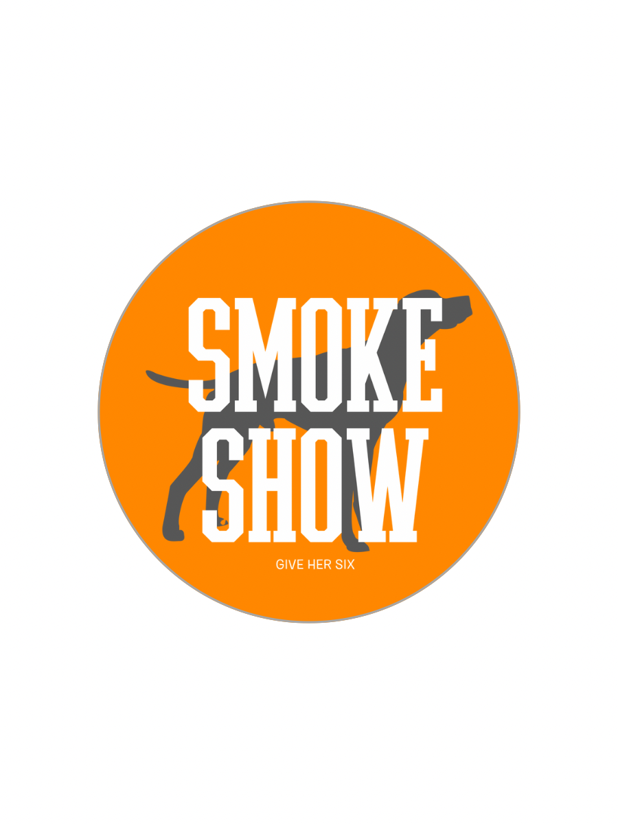 Button: Smoke Show