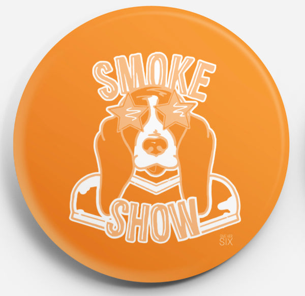 Button: Smoke Show
