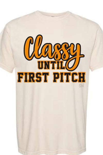 Classy Until First Pitch